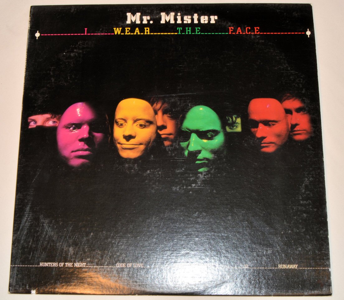 Mr Mister - I Wear The Face