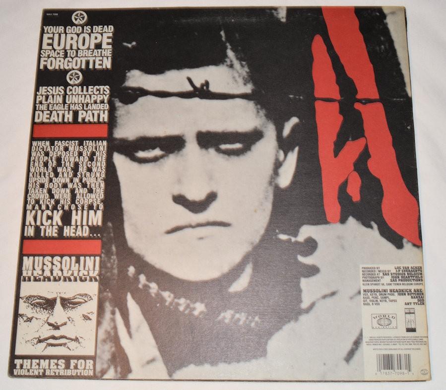 Mussolini Headkick - Themes For Violent Retribution
