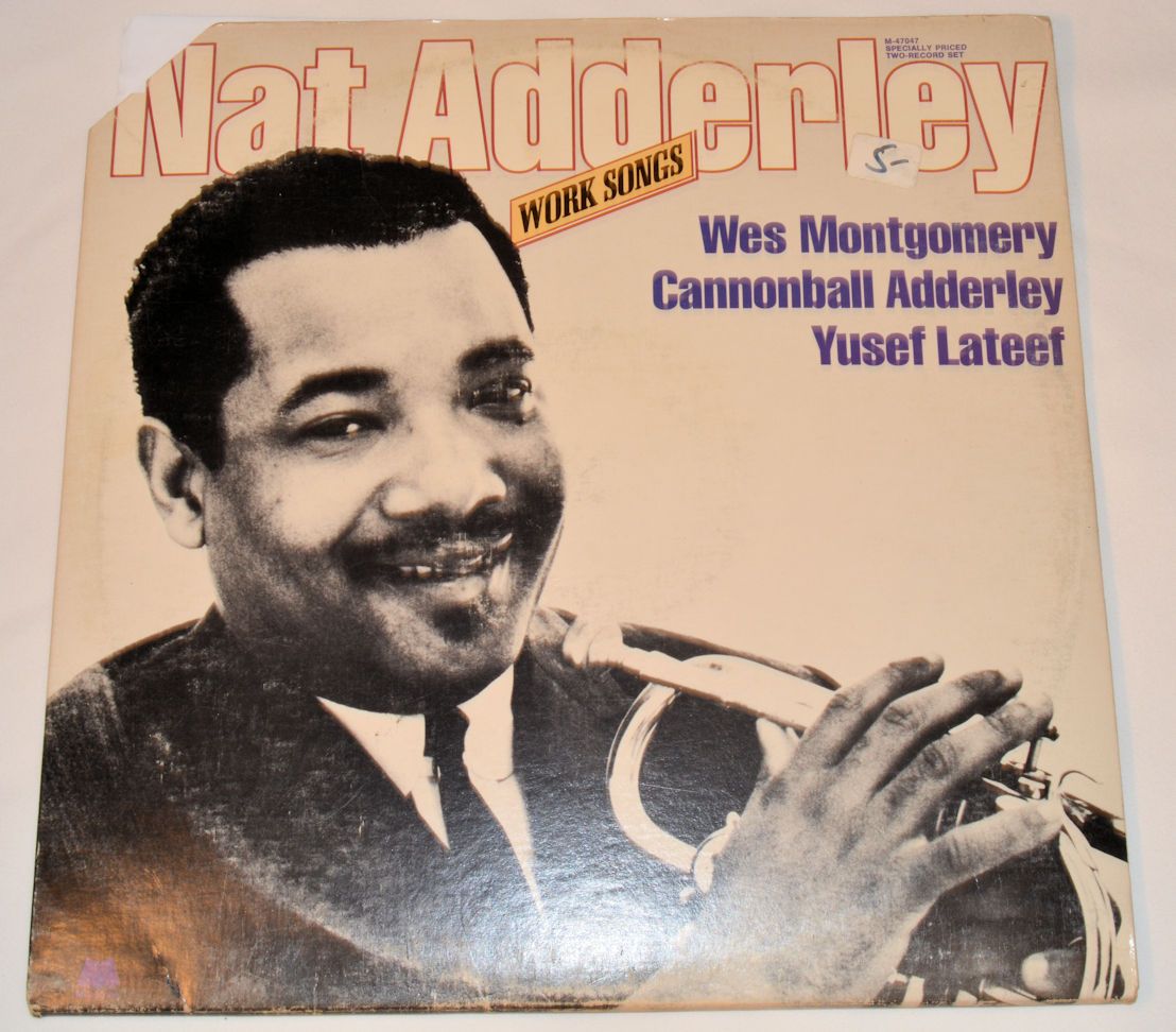 Adderley, Nat - Work Songs