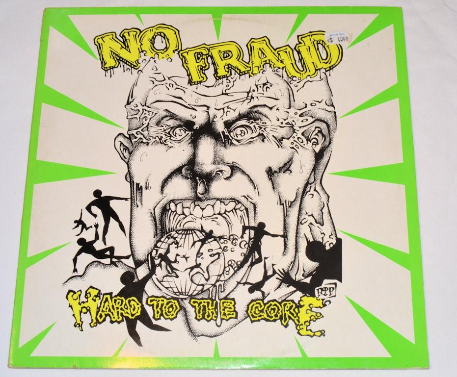 No Fraud - Hard To The Core