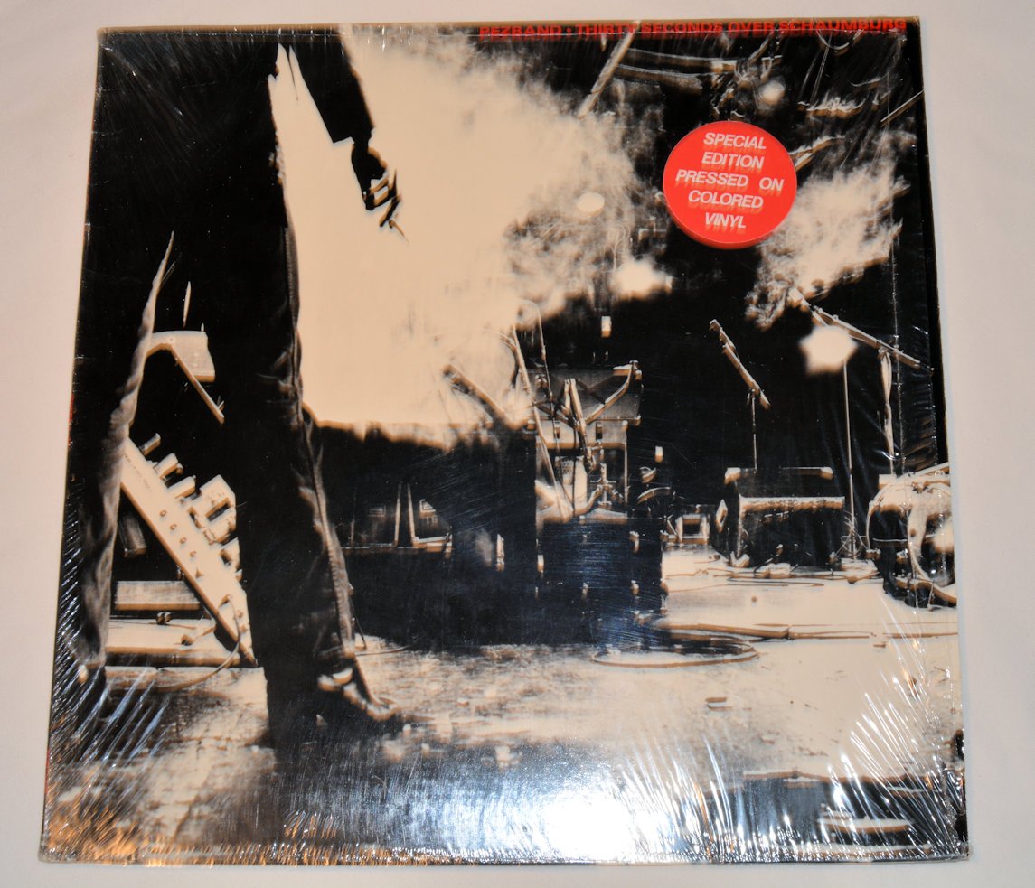 Pezband - Thirty Seconds Over Schaumburg