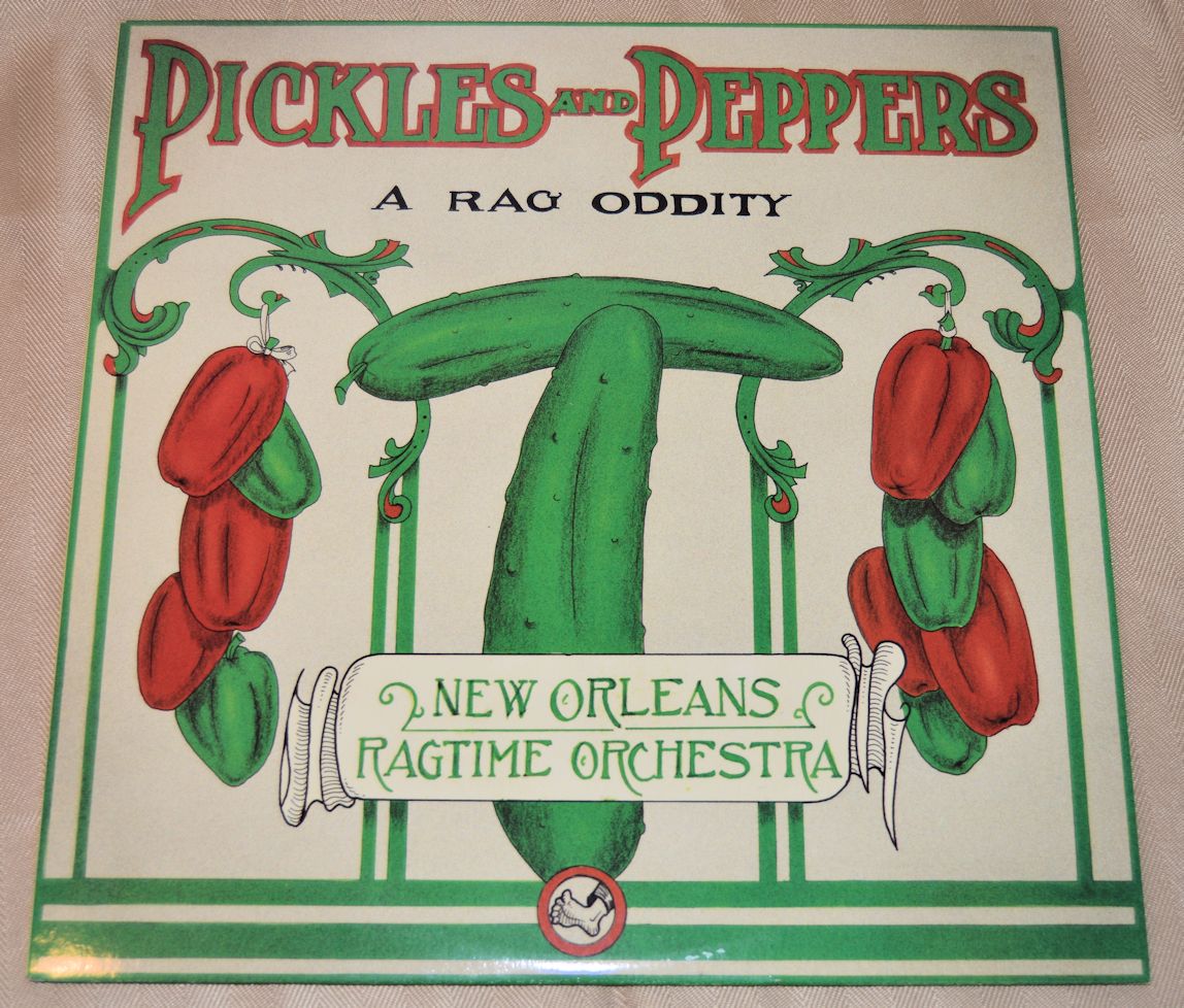 New Orleans Ragtime Orchestra - Pickles And Peppers