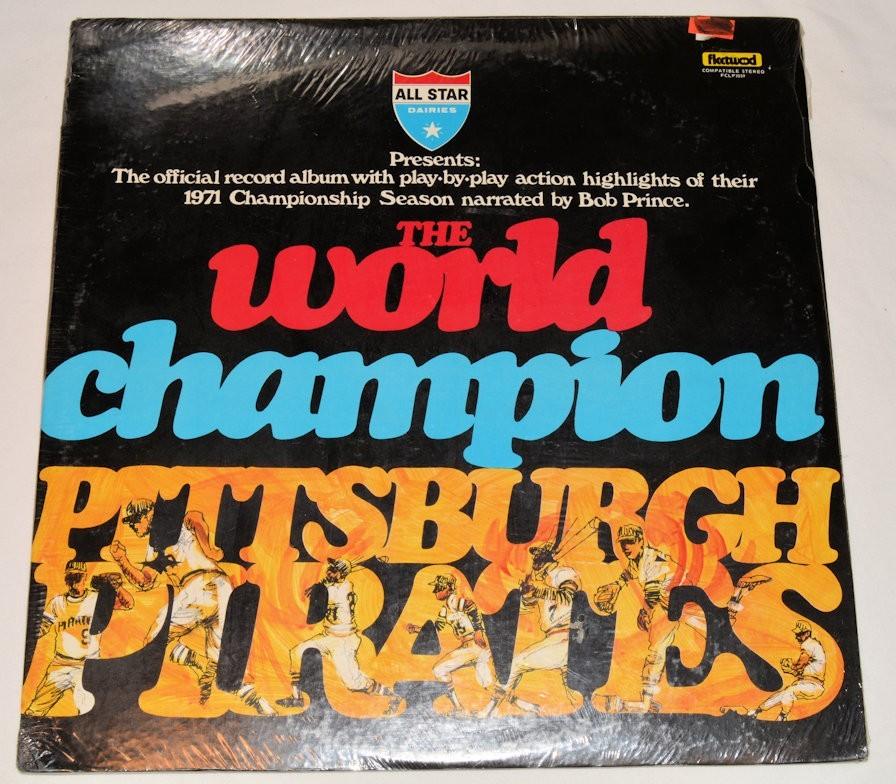 Miscellaneous - World Champ Pittsburgh Pirates