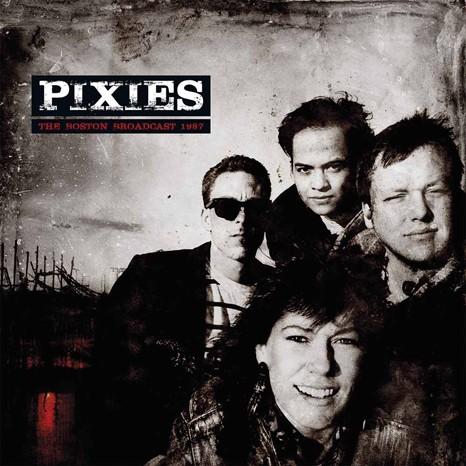 Pixies - Boston Broadcast 1987