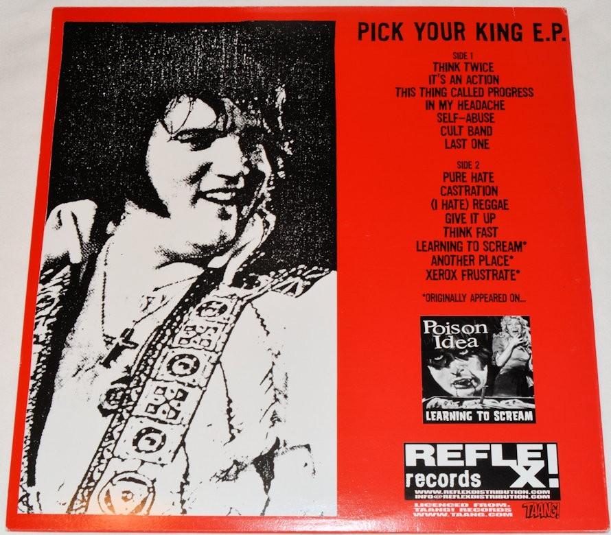 Poison Idea - Pick Your King