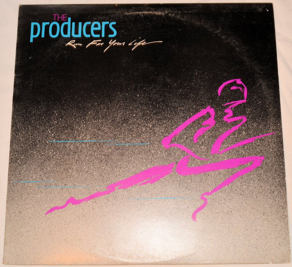 Producers - Run For Your Life