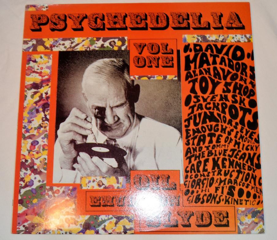 Various - Psychedelia Vol One (Oil Emulsion Slyde)