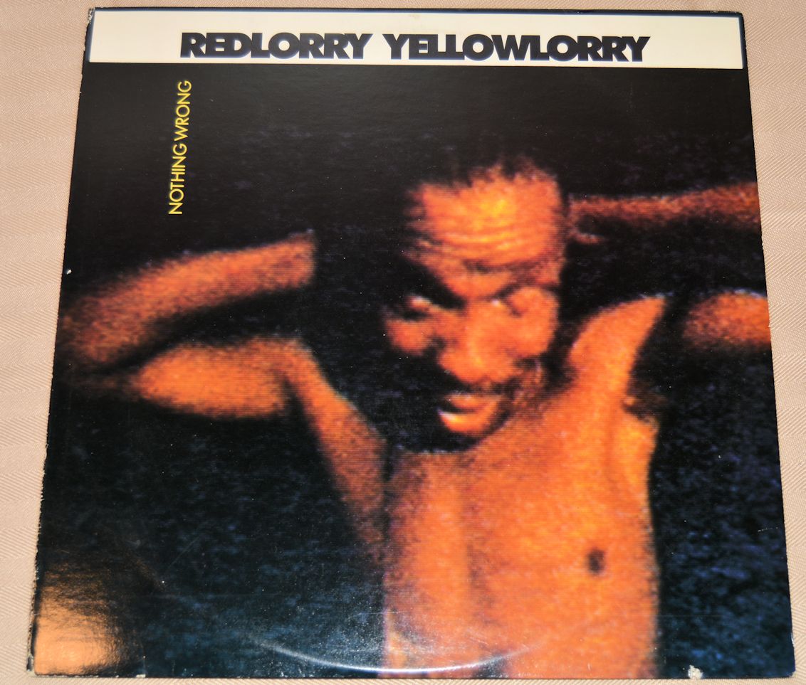 Red Lorry Yellow Lorry - Nothing Wrong