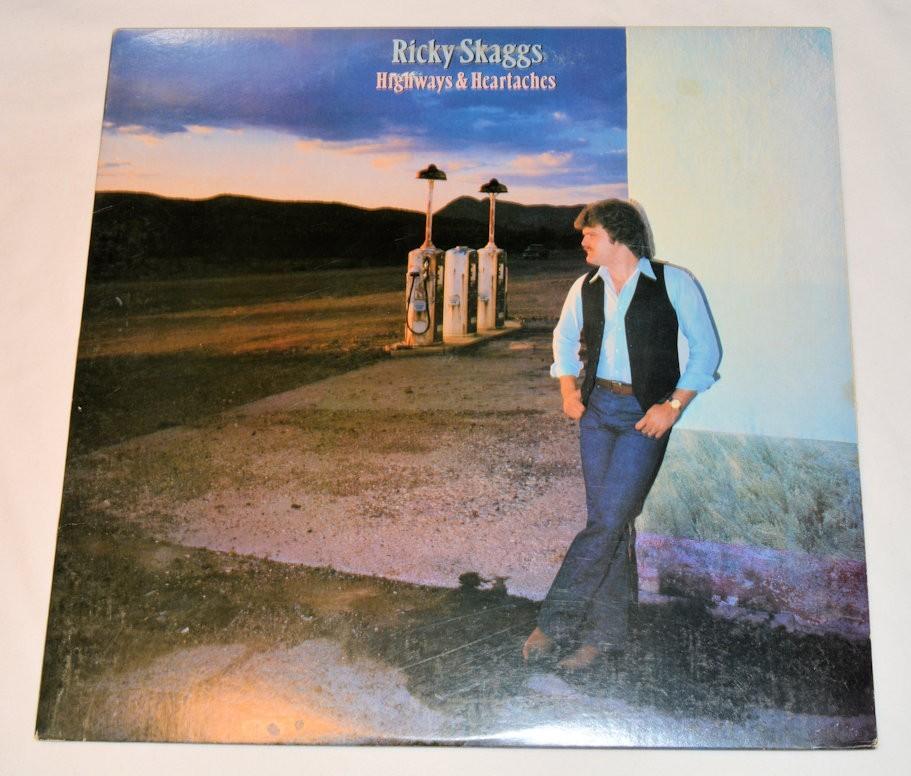 Skaggs, Ricky - Highways & Heartaches