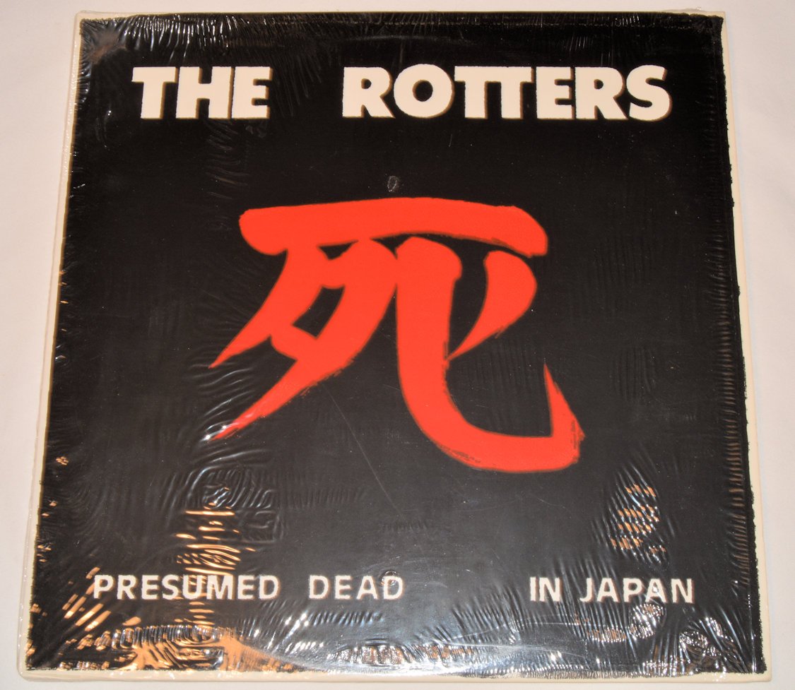 Rotters, The - Presumed Dead In Japan