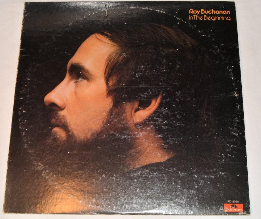 Buchanan, Roy - In The Beginning
