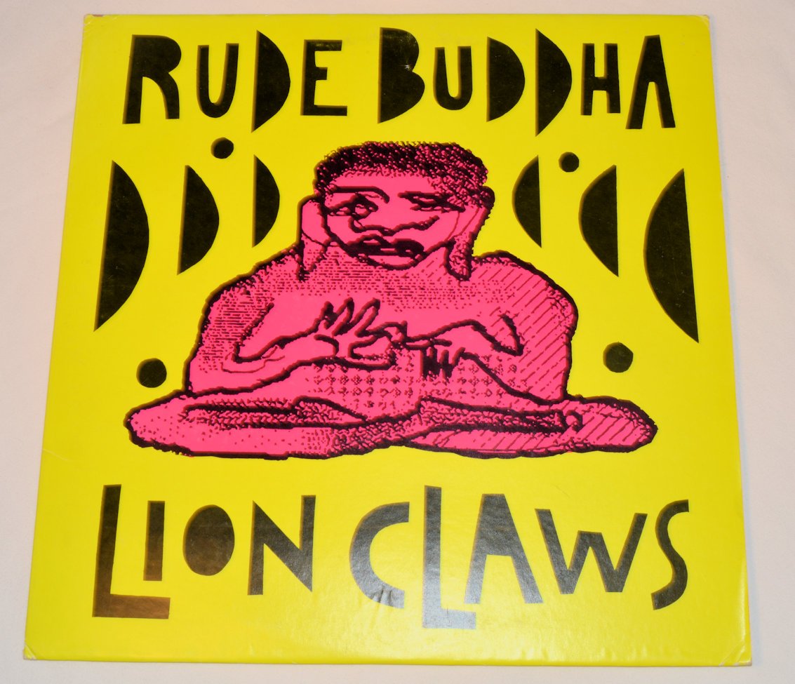 Rude Buddha - Lion Claws