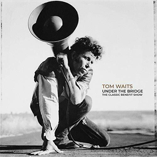Waits, Tom - Under The Bridge