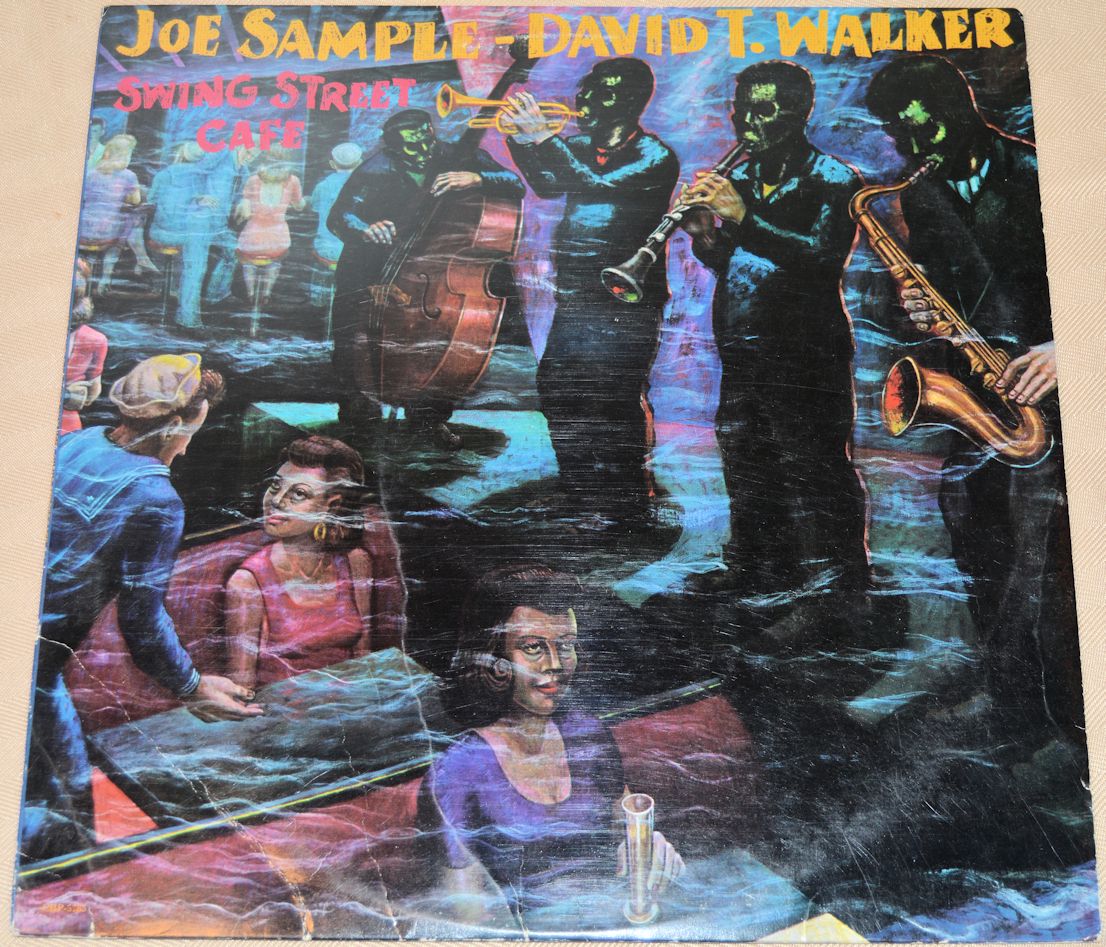 Sample, Joe & Walker, David - Swing Street Cafe