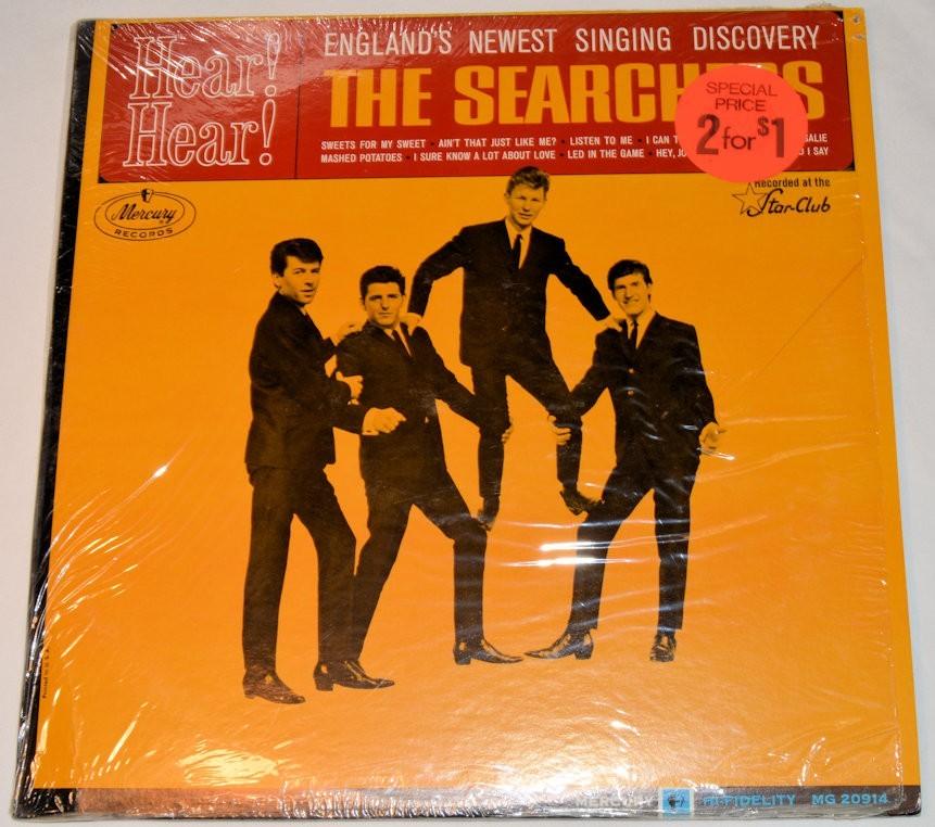 Searchers, The - Hear! Hear!