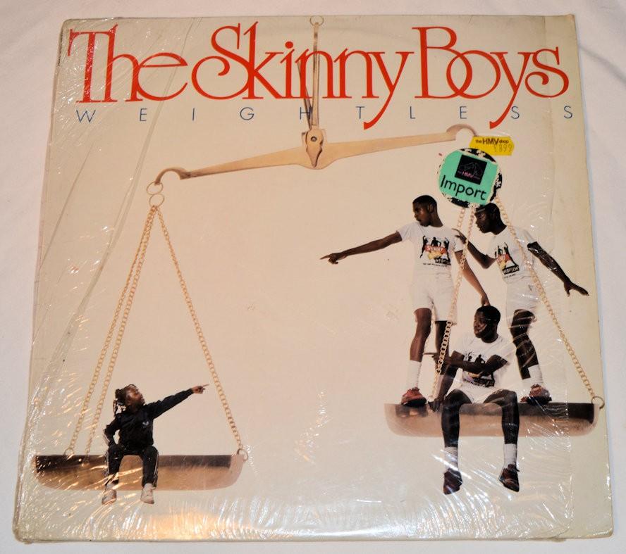 Skinny Boys - Weightless