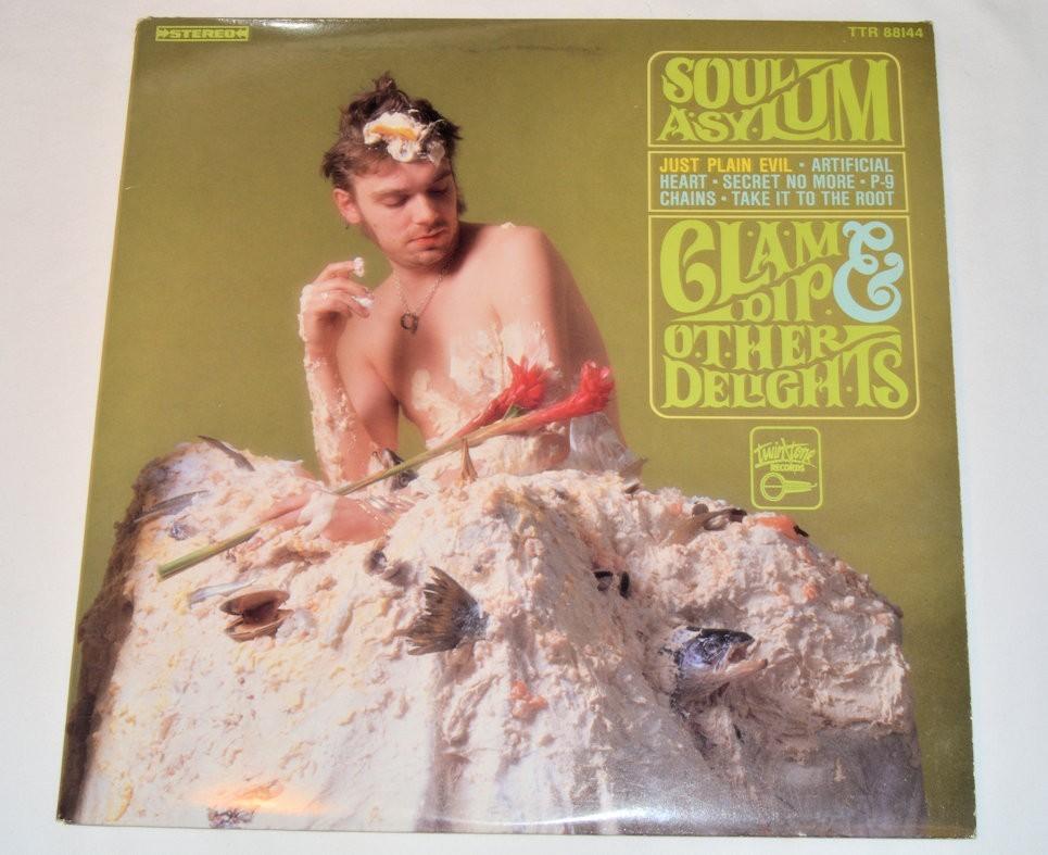 Soul Asylum - Clam Dip & Other Delights