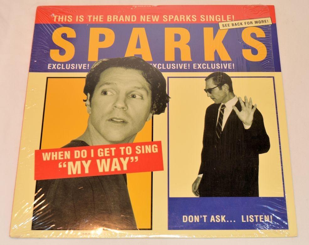 Sparks - When Do I Sing My Way