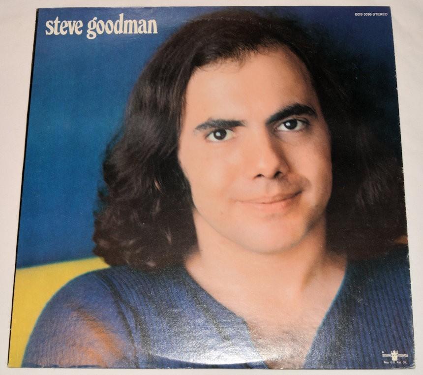 Goodman, Steve - Steve Goodman