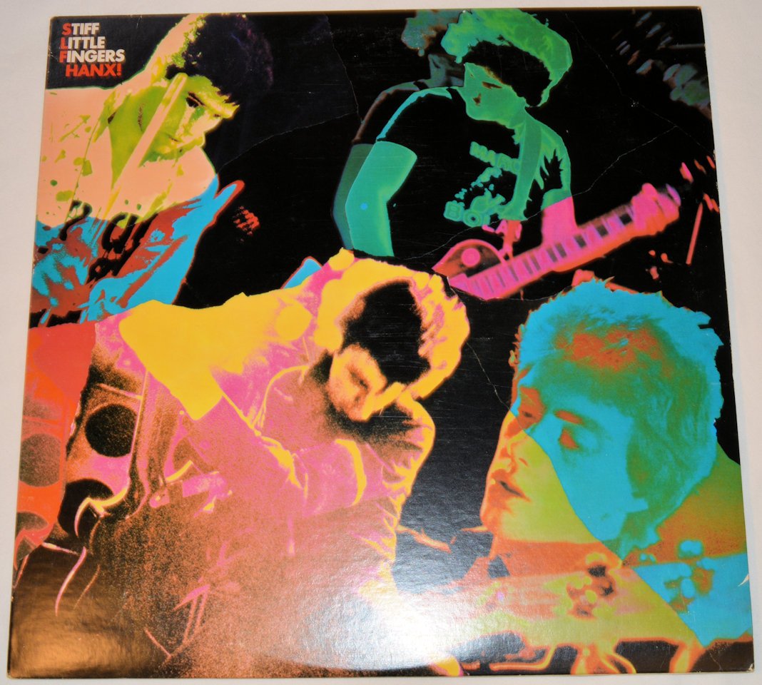 Stiff Little Fingers - Hanx!