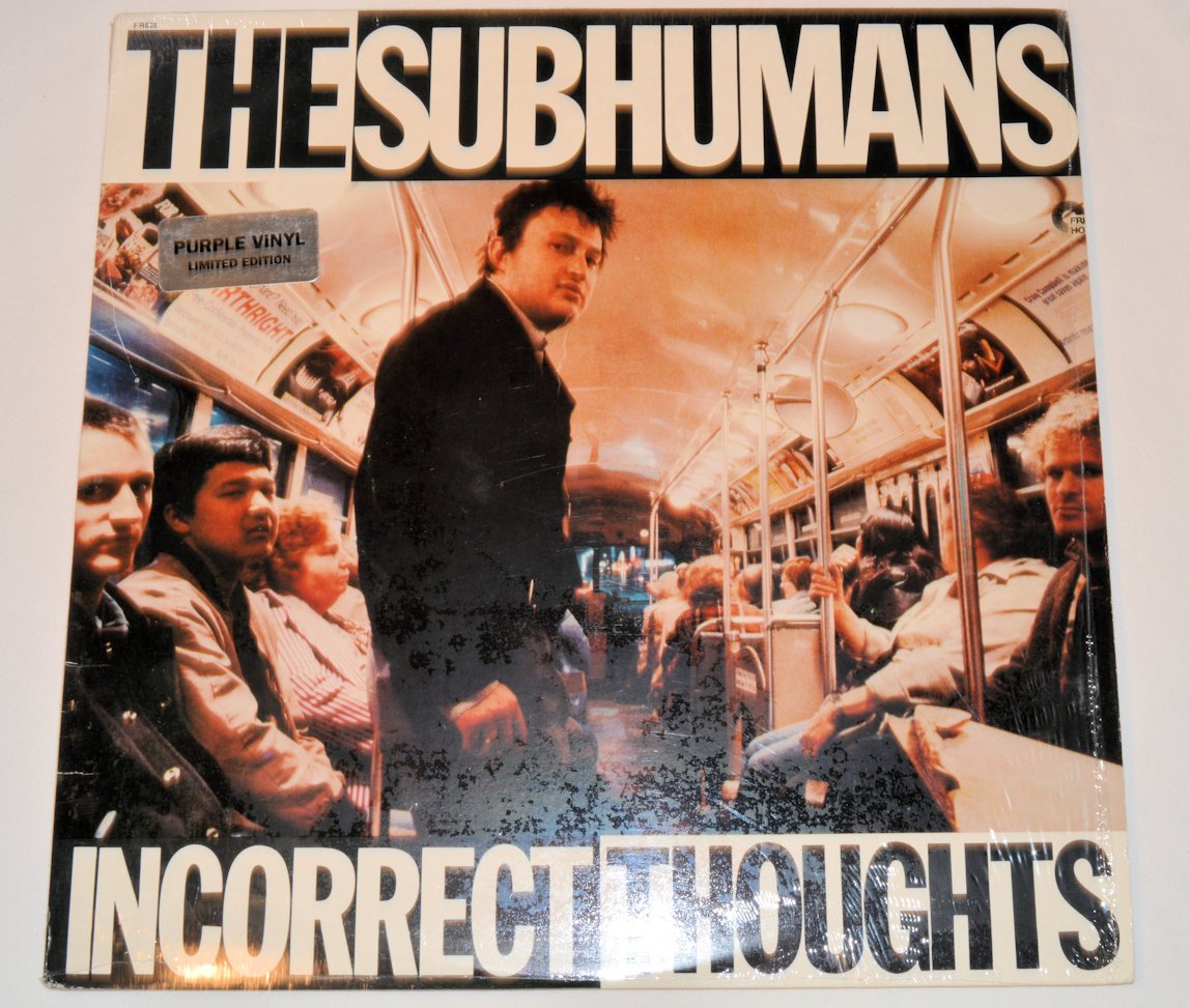 Subhumans, The - Incorrect Thoughts