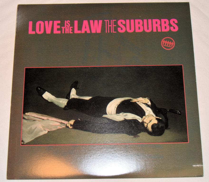 Suburbs, The - Love Is The Law