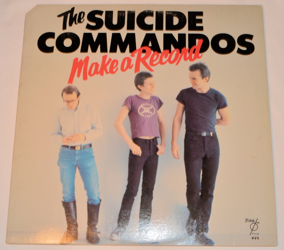 Suicide Commandos - Make A Record