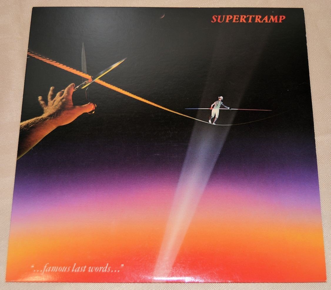Supertramp - Famous Last Words