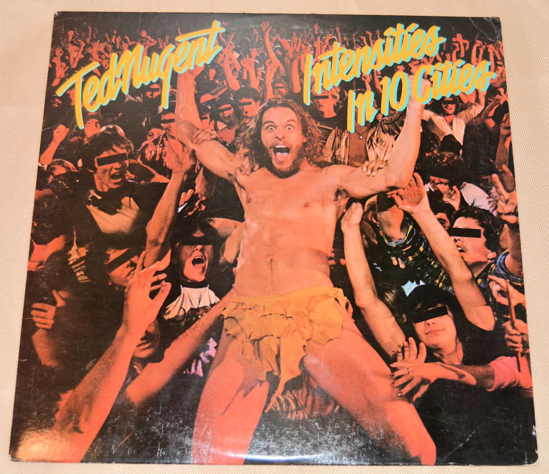 Nugent, Ted - Intensities In 10 Cities