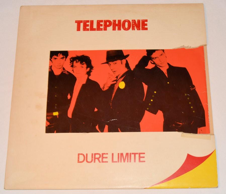 Telephone - Dure Limite
