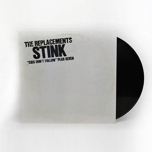Replacements, The - Stink