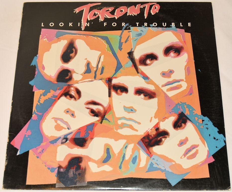 Toronto - Lookin For Trouble