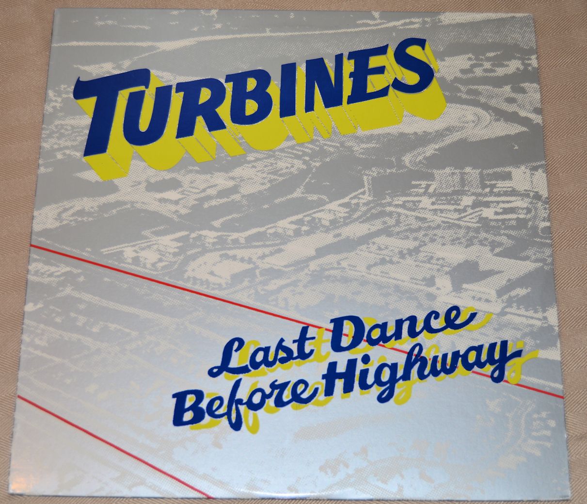 Turbines - Last Dance Before Highway