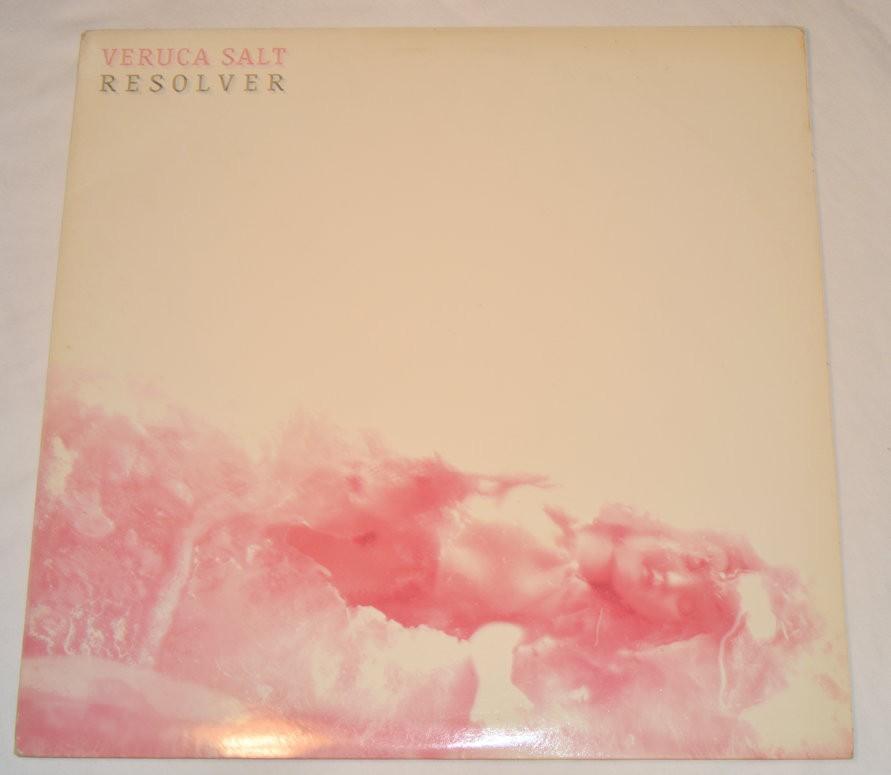 Veruca Salt - Resolver