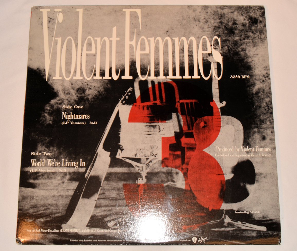 Violent Femmes - Nightmares / World We're Living In