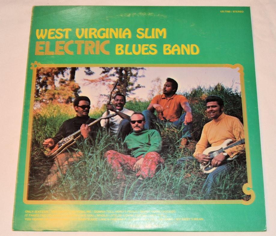 West Virginia Slim Electric - West Virginia Slim Electric Blues Band