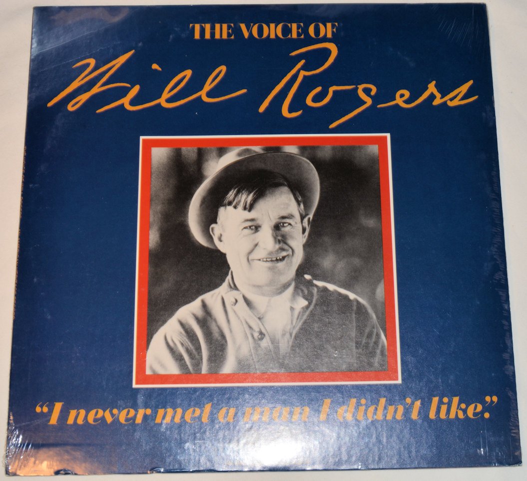Miscellaneous - Voice of Will Rogers