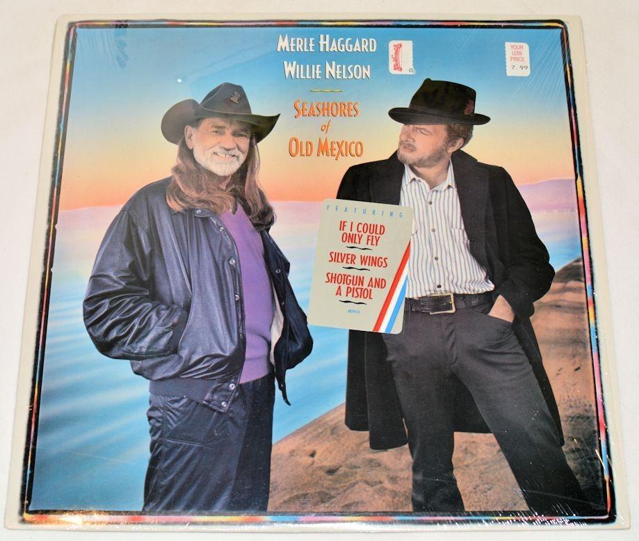 Nelson / Haggard - Seashores Of Old Mexico