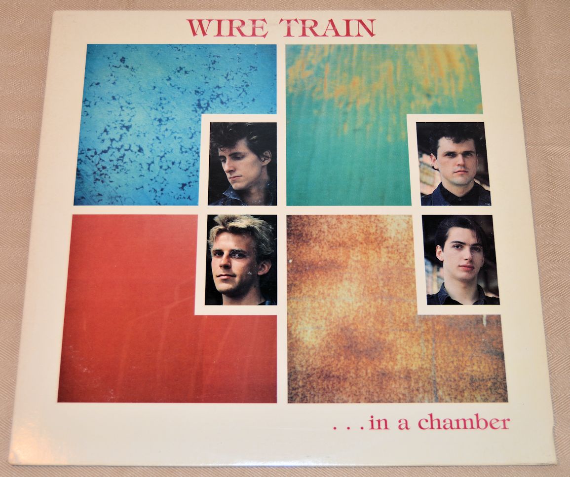 Wire Train - In A Chamber