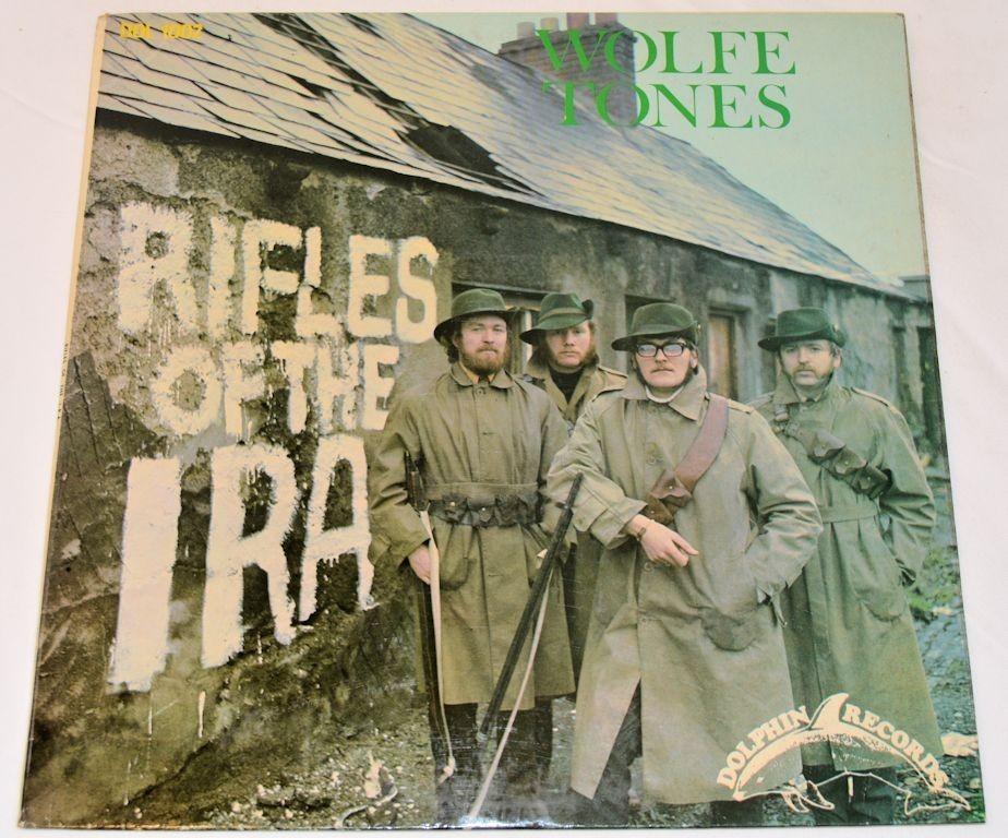 Wolfe Tones - Rifles Of The IRA
