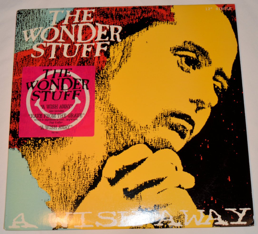 Wonder Stuff, The - A Wish Away