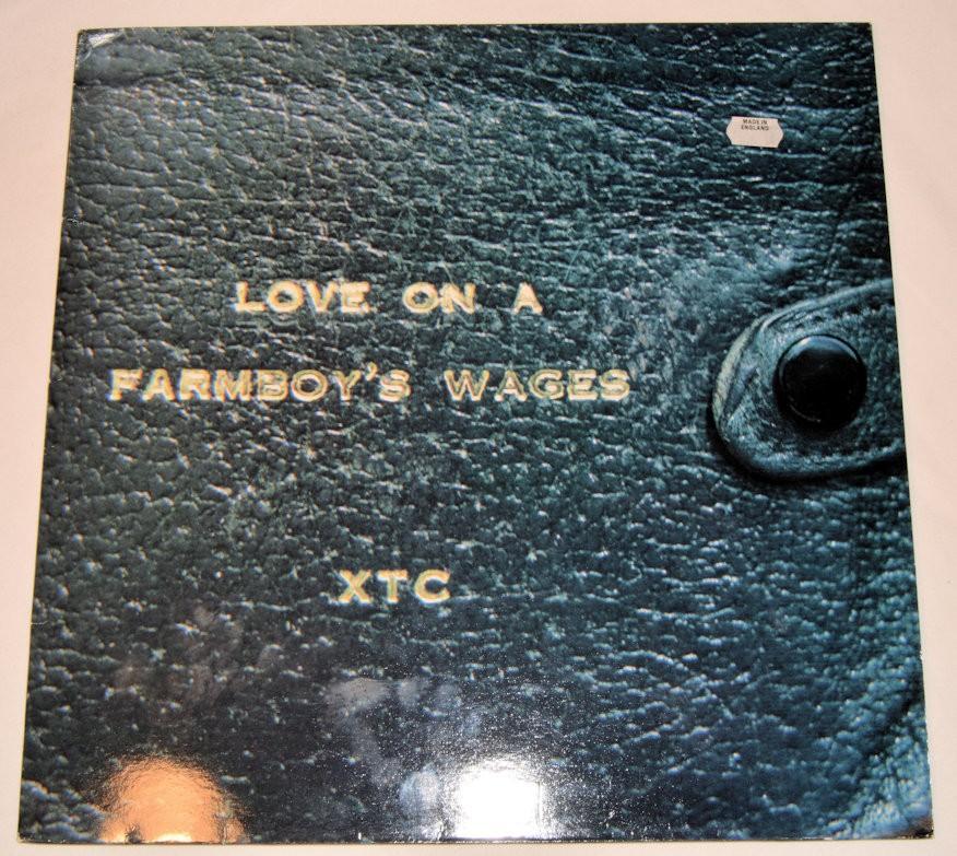 XTC - Love On A Farmboy's Wages