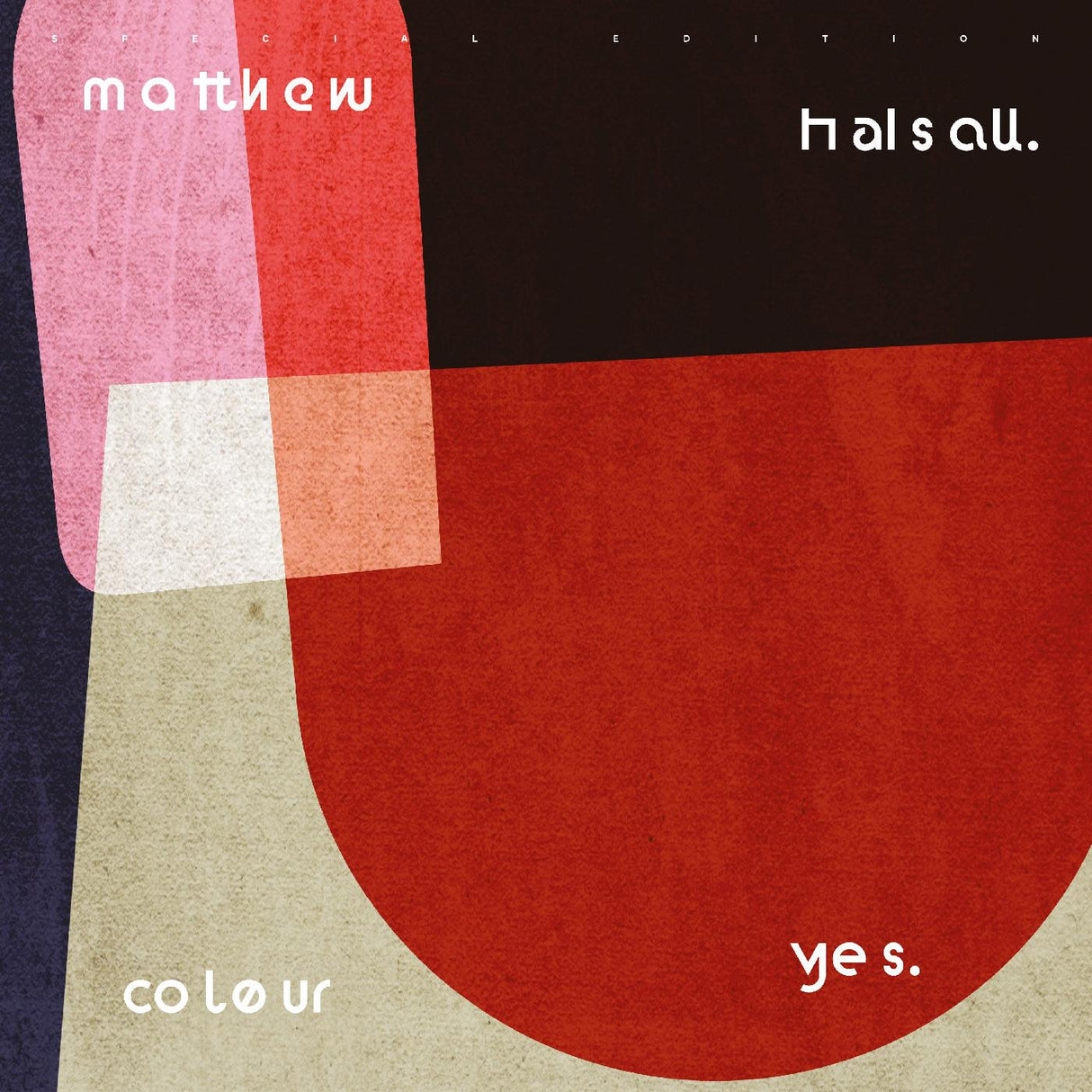 Halsall, Matthew - Colour Yes