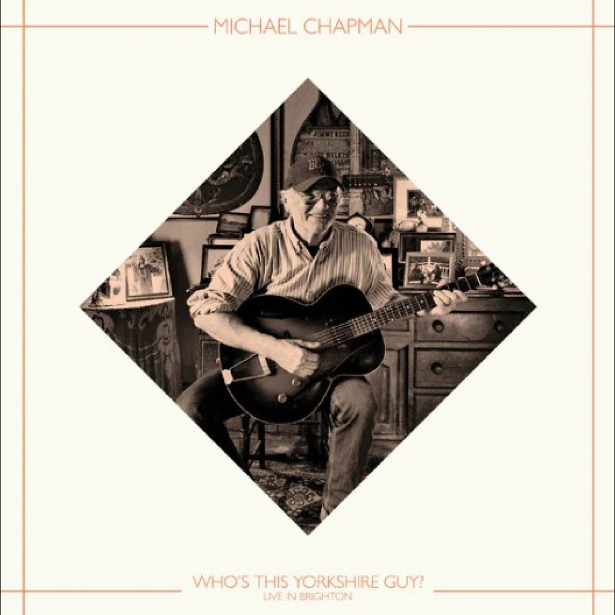 Chapman, Michael - Who's This Yorkshire Guy?