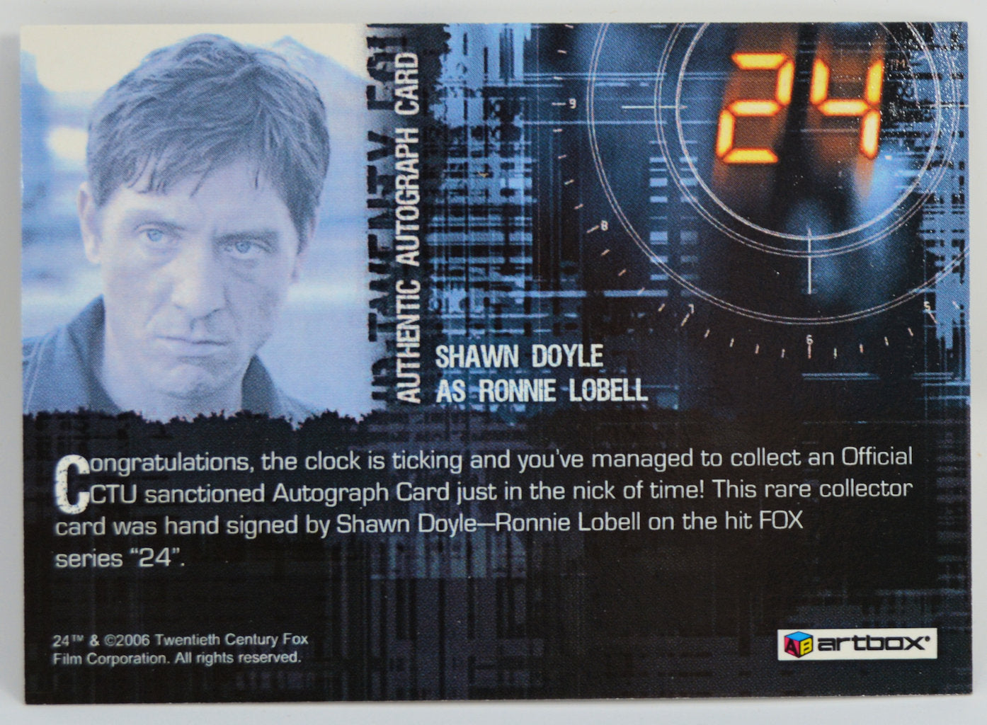 Shawn Doyle / Ronnie Lobel - 24 Season 4, 2006 Artbox, Autograph