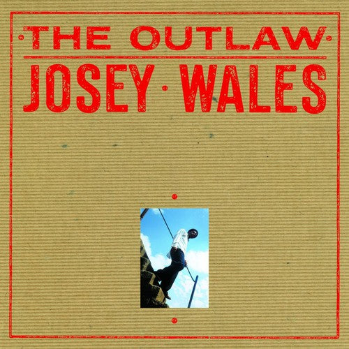 Josey Wales - The Outlaw