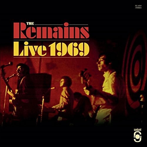 Remains, The - Live 1969