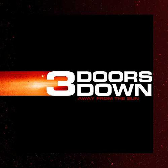 Album cover for 3 Doors Down - Away from the Sun featuring the band's name in white with a red and orange stripe on a dark background.