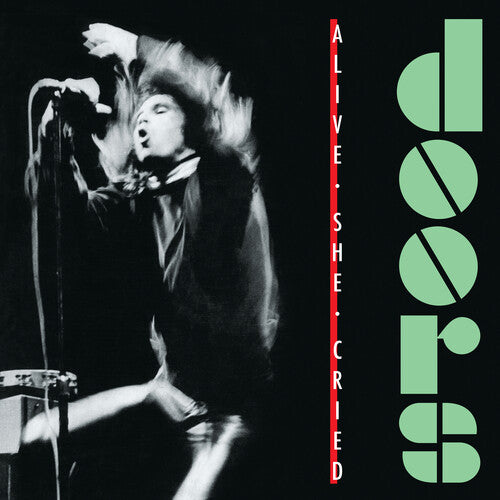 Doors, The - Alive She Cried