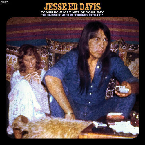 Davis, Jesse Ed - Tomorrow May Not Be Your Day
